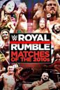 The Best of WWE: Royal Rumble Matches of the 2010s