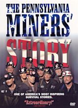 The Pennsylvania Miners' Story - Where to Watch and Stream - TV Guide