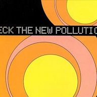 New Pollution, Pt. 1 [UK]