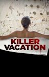 Killer Vacation