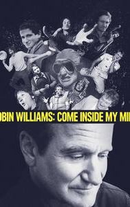 Robin Williams: Come Inside My Mind