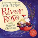 River Rose and the Magical Christmas