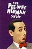 The Pee-wee Herman Show (1981) — The Movie Database (TMDB)