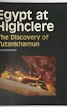 Egypt at Highclere: The Discovery of Tutankhamun