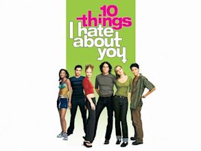 10 Things I Hate About You