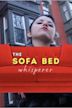 The Sofa Bed Whisperer