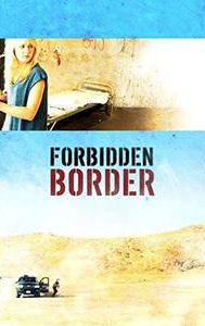 Forbidden Border