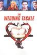 The Wedding Tackle