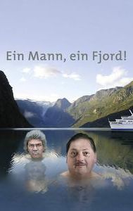 Ein Mann, ein Fjord!