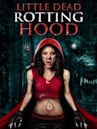 Little Dead Rotting Hood – Keine Angst vorm bösen Wolf