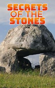 Secrets of the Stones