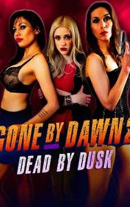 Gone by Dawn 2: Dead by Dusk