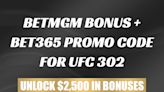 BetMGM bonus + bet365 promo code for UFC 302: $2.5k in bonuses | amNewYork