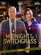 Midnight in the Switchgrass - Caccia al serial killer