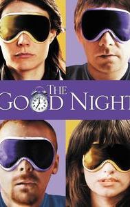 The Good Night