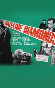 Dateline: Diamonds