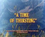 A Time of Thirsting
