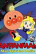 Anpanman: Star-Spirited Dollie