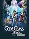 Code Geass: Lelouch of the Rebellion II -- Transgression