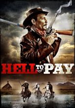 Watch Hell to Pay (2006) - Free Movies | Tubi