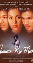 Nasaan ka man (2005) - IMDb