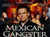 Mexican Gangster