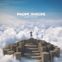 Imagine Dragons - Night Visions (Expanded Edition) [Super Deluxe ...