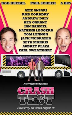 Crash Test: With Rob Huebel and Paul Scheer