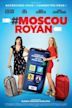 #Moscou-Royan