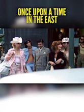 Once Upon a Time in the East (1974 film)