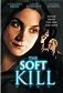 The Soft Kill (1994) - IMDb