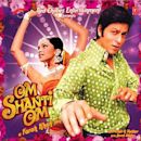 Om Shanti Om (soundtrack)