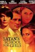 Satan's School for Girls (1973 film)