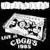 Live at CBGB's 1985