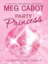 Party Princess (The Princess Diaries, #7)