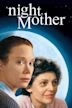 'night, Mother (film)