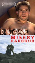 Misery Harbour - Where to Watch and Stream - TV Guide