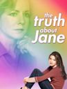 The Truth About Jane