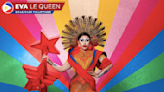 LOOK: Eva Le Queen joins ‘Drag Race: Global All Stars’