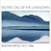 Call of the Unknown: Selected Pieces 1972-1986