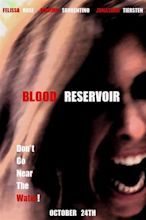 Blood Reservoir (Movie, 2014) - MovieMeter.com