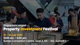 EdgeProp Singapore’s Two-Day Property Investment Festival has all the “Propertunities” for Home Buyers, Sellers and Overseas Investors!
