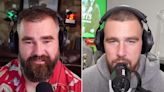 The Funniest Revelations from Jason and Travis Kelce's Podcast, “New Heights”