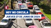 ¡Lluvias y Hoy No Circula! Así aplica este jueves 27 de junio en CDMX y Edomex