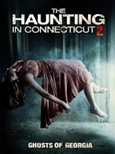 The Haunting in Connecticut 2: Ghosts of Georgia