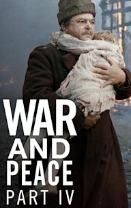 War and Peace Part IV: Pierre Bezukhov