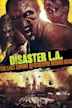 Disaster L.A.