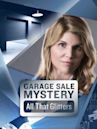 Garage Sale Mysteries: All That Glitters