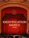 Identification Marks: None