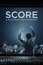 Score: A Film Music Documentary